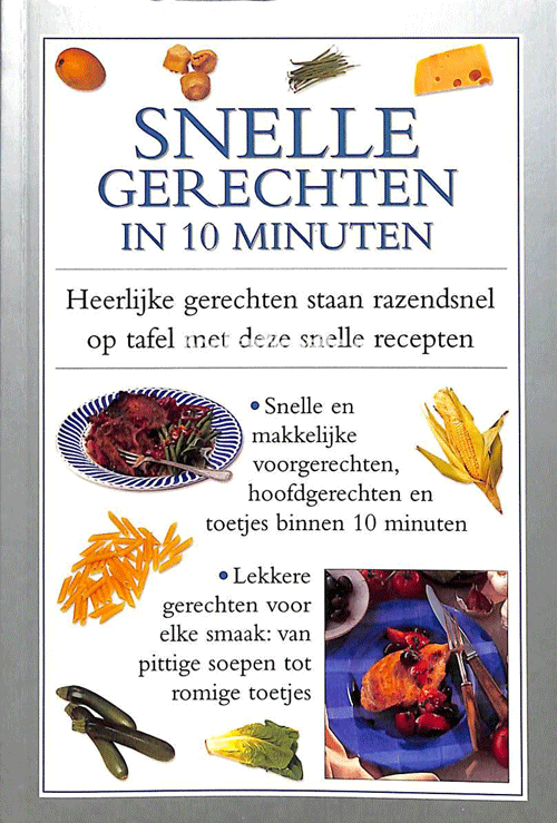 foto van BOEK - Snelle Gerechten In 10 Minuten