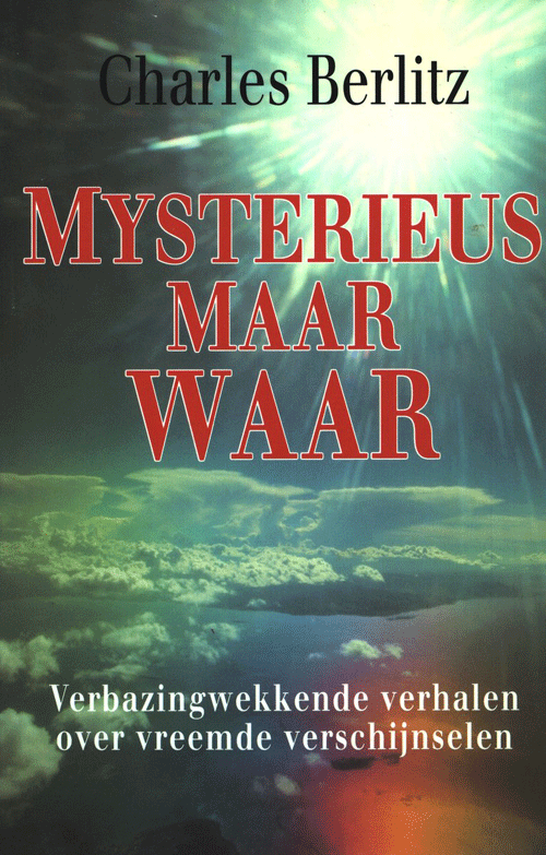 foto van Mysterieus maar waar