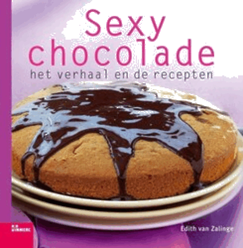 foto van Sexy Chocolade - Het Verhaal En De Recepten