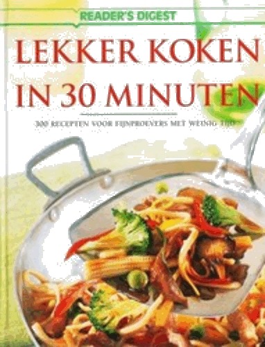foto van Lekker koken in 30 minuten 300 recepten