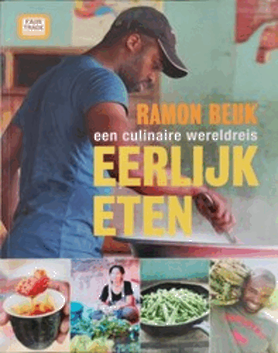 foto van Eerlijk Eten een culinaire wereldreis