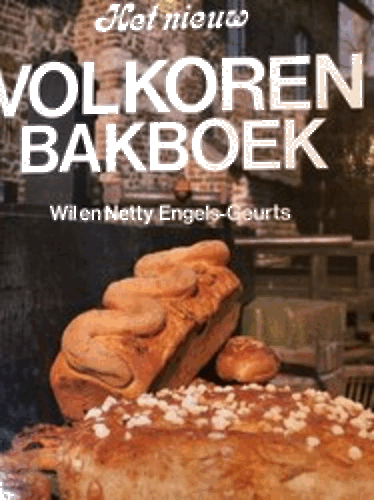 foto van Nieuwe volkoren bakboek